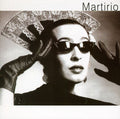 Martirio: Martirio - CD