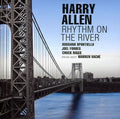 Harry Allen: Rhythm on the River - CD