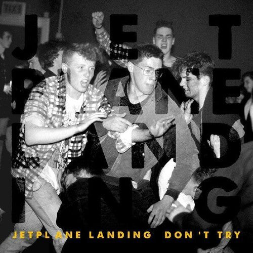 Jetplane Landing: Don't Try [ Vinyl ]