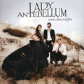 Lady A: Own the Night - COMPACT DISCS