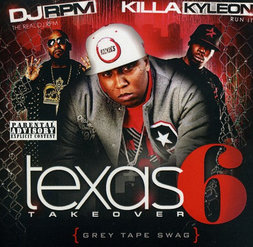 Killa Kyleon: Texas Takeover, Vol. 6 { CD }