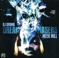 Rick Ross & Meek Mills: Dream Chasers { CD }