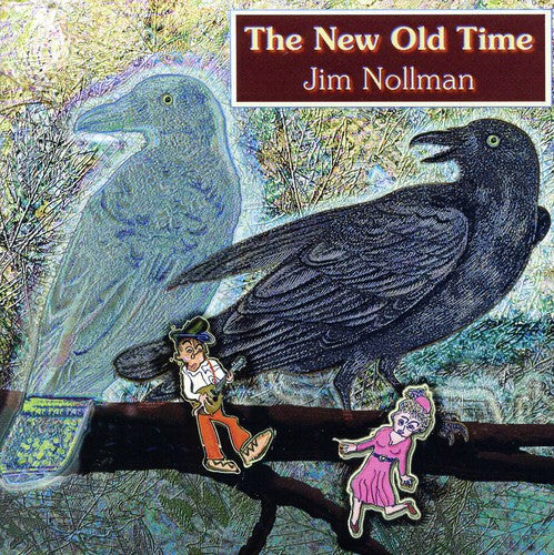 Jim Nollman: The New Old Time { CD }