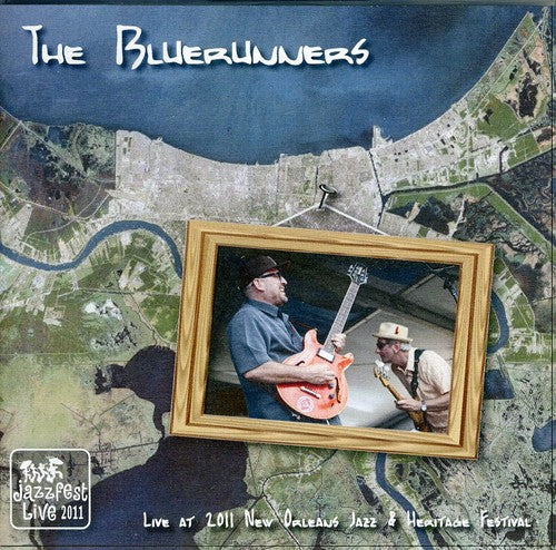 Bluerunners: Live at Jazz Fest 2011 - COMPACT DISCS