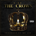Z-Ro: The Crown { CD }