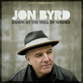 Jon Byrd: Down At The Well Of Wishes - COMPACT DISCS