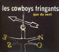 Les Cowboys Fringants: Que Du Vent { CD }
