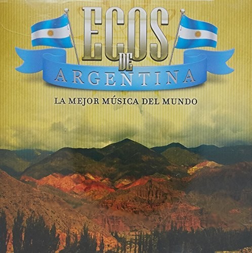 Various Artists: Ecos Del Mundo-Argentina / Various { CD }