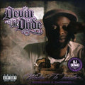 Devin the Dude: Waiting to Inhale { CD }