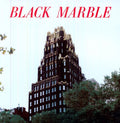 Black Marble: Weight Against the Door - 12-INCH SINGLE
