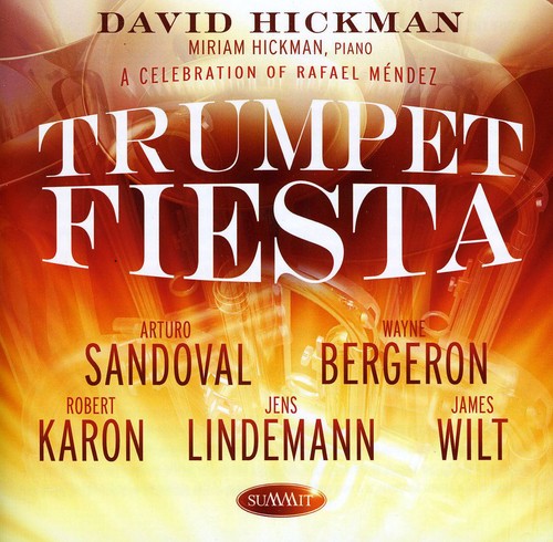 Wayne Bergeron: Trumpet Fiesta: A Celebration of Rafael Mendez - COMPACT DISCS