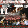 Darkroom Familia's: Norcal Narcotics 2 { CD }