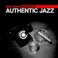 Various Artists: Mad Music Presents Authentic Jazz / Various - CD