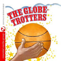 The Globetrotters: Globetrotters - CD