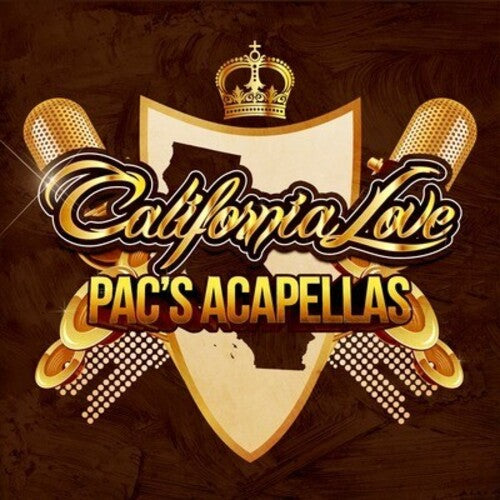 California Love: Pac's Acapellas { CD }