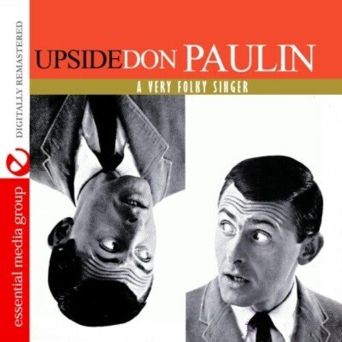 Don Paulin: Upside Don: A Very Folky Singer { CD }