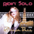 Adeja Benz: Ridin Solo - the Remixes { CD }
