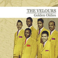The Velours: Golden Oldies - CD