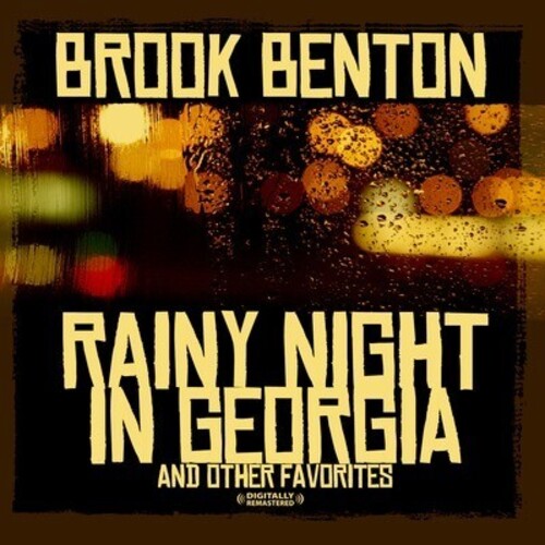 Brook Benton: Rainy Night in Georgia & Other Favorites - CD