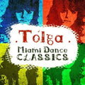 Tolga: Miami Dance Classics - COMPACT DISCS