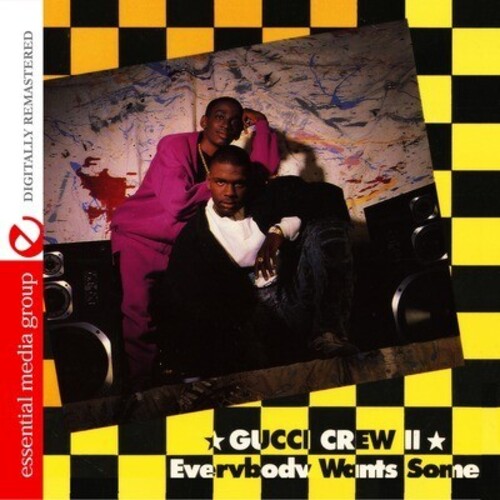 Gucci Crew II: Everybody Wants Some { CD }