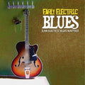 Various Artists: Early Electric Blues / Various { CD }