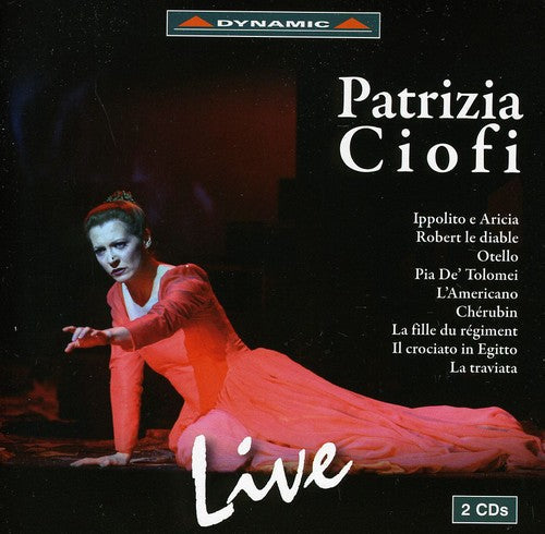 Patrizia Ciofi: Patrizia Ciofi: Live { CD }