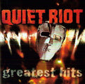 Quiet Riot: Greatest Hits - CD