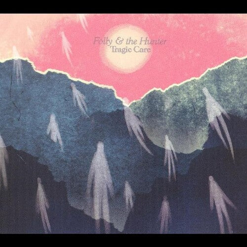 Folly & The Hunter: Tragic Care { CD }