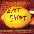 The Lovely Eggs: If You Were Fruit [ Vinyl ]