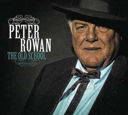Peter Rowan: The Old School - COMPACT DISCS
