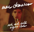 Mac DeMarco: Rock & Roll Night Club - VINYL