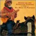 Various Artists: Na Mele O Paniolo (hawaiian Cowboy Songs) / Var - COMPACT DISCS