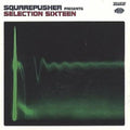 Squarepusher: Selection Sixteen - COMPACT DISCS