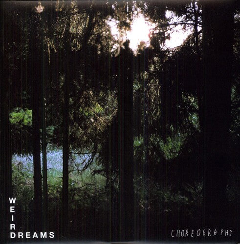 Weird Dreams: Choreography [MP3] [ Vinyl ]