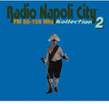 Radio Napoli City: Vol. 2-Radio Napoli City { CD }