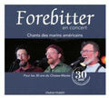 Forebitter: Chants Des Marins America { CD }