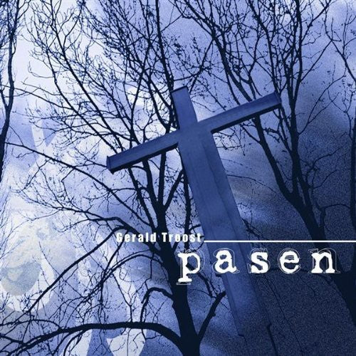 Gerald Troost: Pasen { CD }