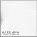 Varunna: Ferro E Ruggine { CD }
