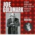Joe Goldmark: The Wham Of That Steel Man! - COMPACT DISCS