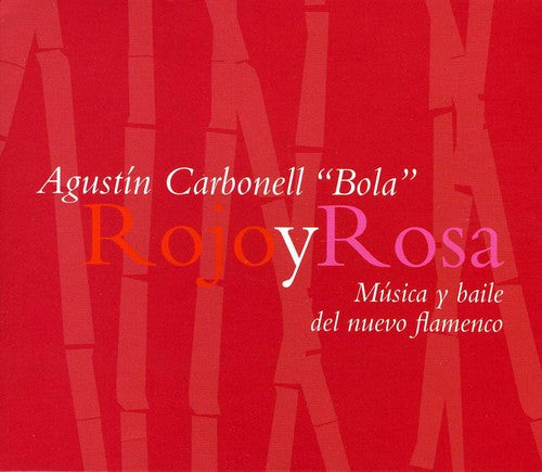 Agustin Carbonell: Rojo y Rosa { CD }