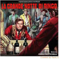 Carlo Rustichelli: La Grande Notte Di Ringo (Ringo's Big Night) (Original Motion Picture Soundtrack) - CD