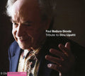 Paul Badura-Skoda: Tribute to Dinu Lipatti { CD }