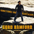 Gord Bamford: Honkytonks & Heartaches - COMPACT DISCS