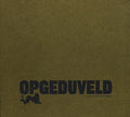 Opgeduveld: Opgeduveld { CD }