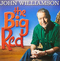 John Williamson: Big Red the [ Vinyl ]