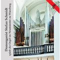 Stefan Schmidt: Spielt Die Orgel Im Neumu { CD }