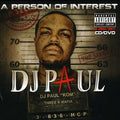 DJ Paul: Person of Interest { CD }