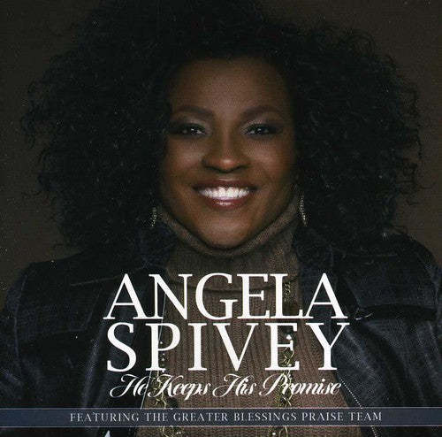 Angela Spivey: He Keeps His Promise { CD }