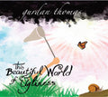 Gurdan Thomas: This Beautiful World of Ugliness +CD [ Vinyl ]
